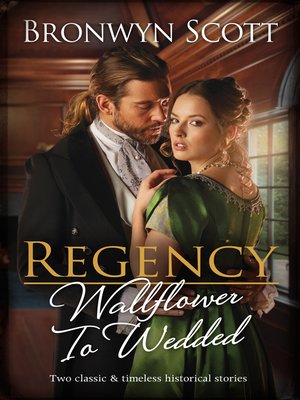 cover image of Regency Wallflower to Wedded